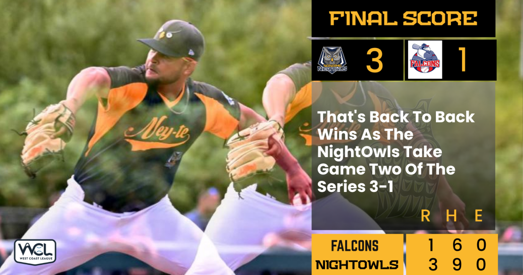 That's Back To Back Wins As The NightOwls Take Game Two Of The Series 3-1