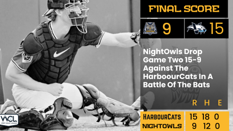 NightOwls Drop Game Two 15-9 Against The HarboourCats In A Battle Of The Bats